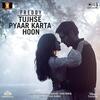 Tujhse Pyaar Karta Hoon - Freddy